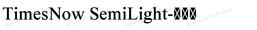 TimesNow SemiLight字体转换